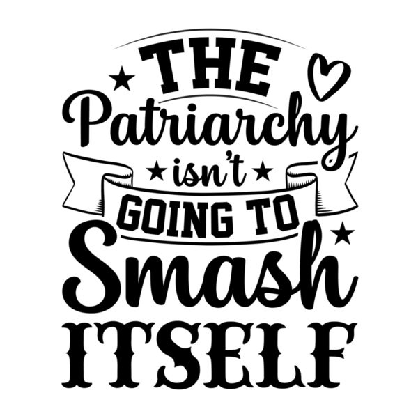 Smash the Patriarchy  Thumbnail